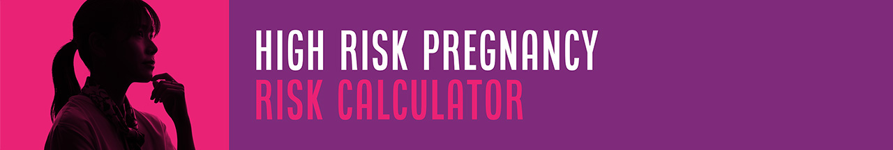 Text Image - High Risk Pregnancy Risk Calculator