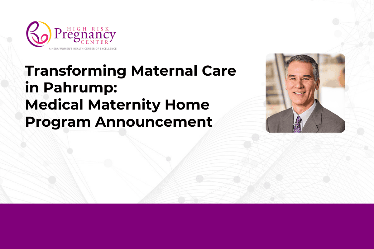 Transforming Maternal Care in Pahrump Transforming Maternal Care in Pahrump